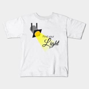 Find Your Light Kids T-Shirt